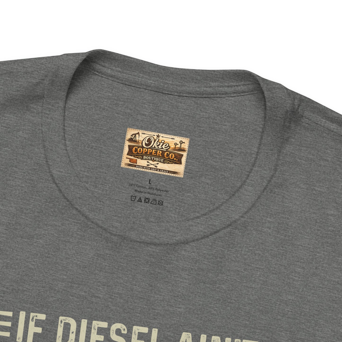 Trucker Tee — “If Diesel Ain’t Burnin’ Then I Ain’t Oearnin’” Vintage Semi Truck Shirt