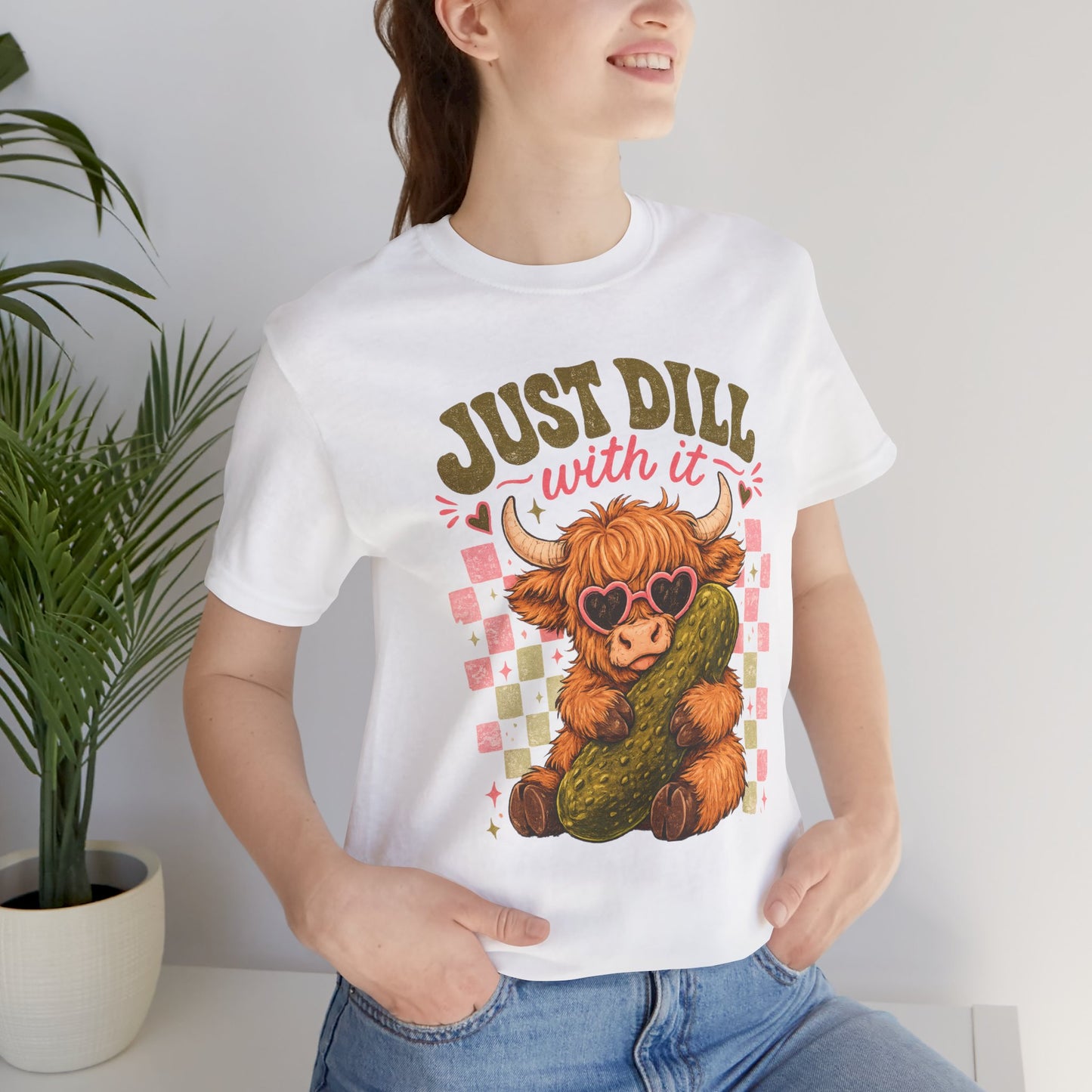 Just Dill With It Tee — Cute Highland Cow Hugging Pickle Graphic T‑Shirt