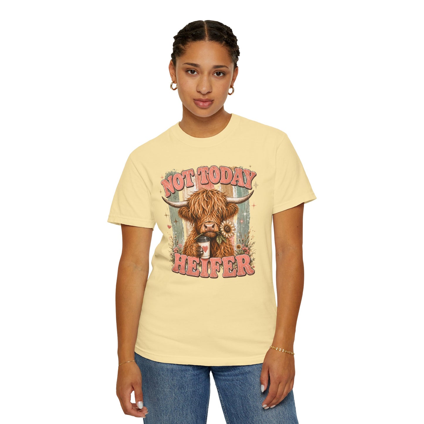 Not Today Heifer T-Shirt — Funny Highland Cow Graphic Tee