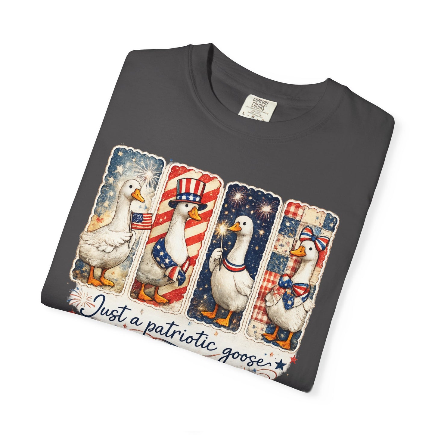 Patriotic Goose T-Shirt — "Just a patriotic goose" Americana Tee