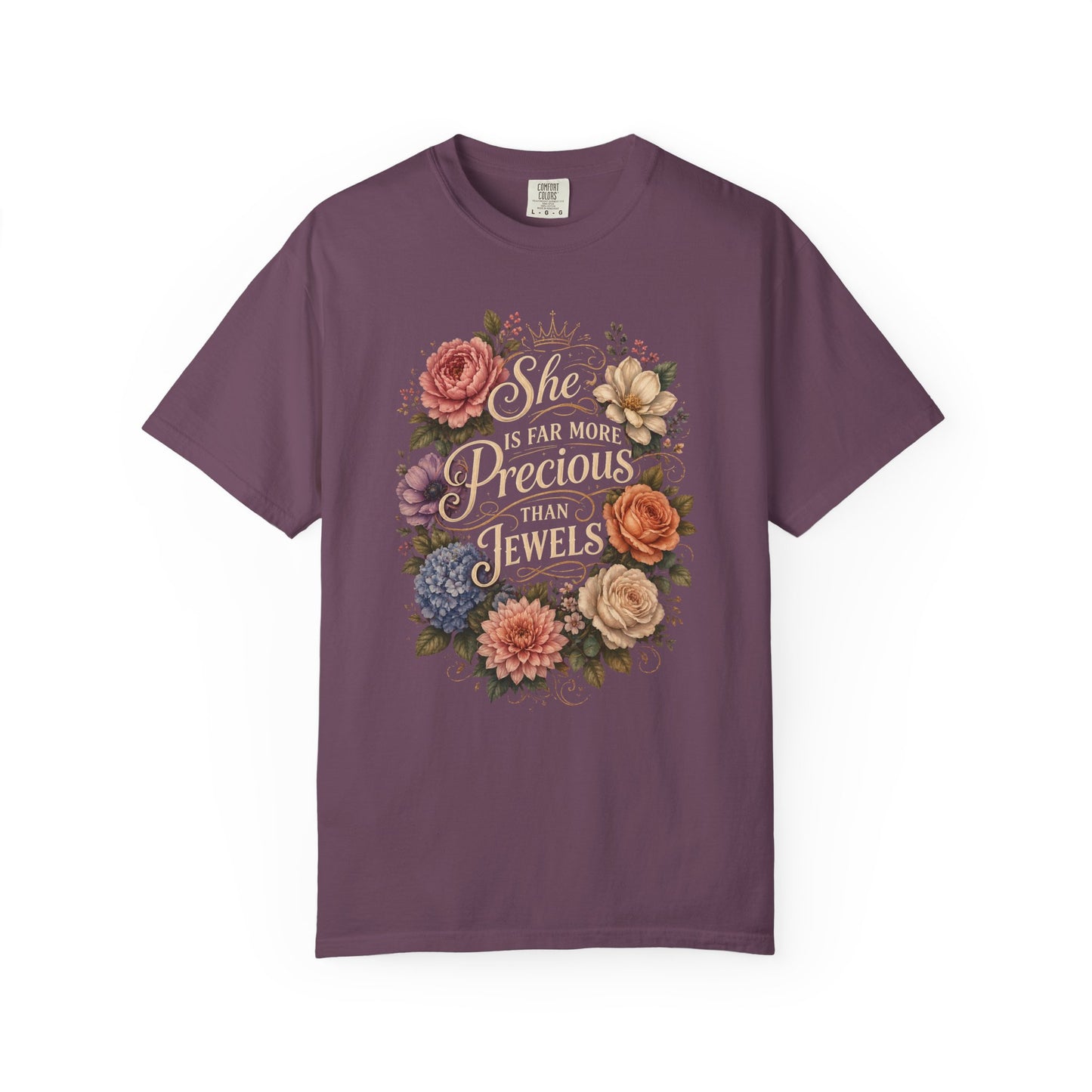 T-Shirt — “She Is Far More Precious Than Jewels” Floral Inspirational Tee