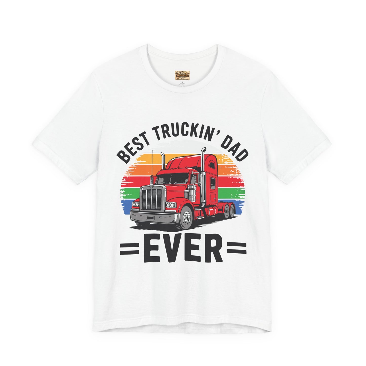 Best Truckin' Dad Ever T-Shirt — Vintage Semi Truck Father's Day Tee