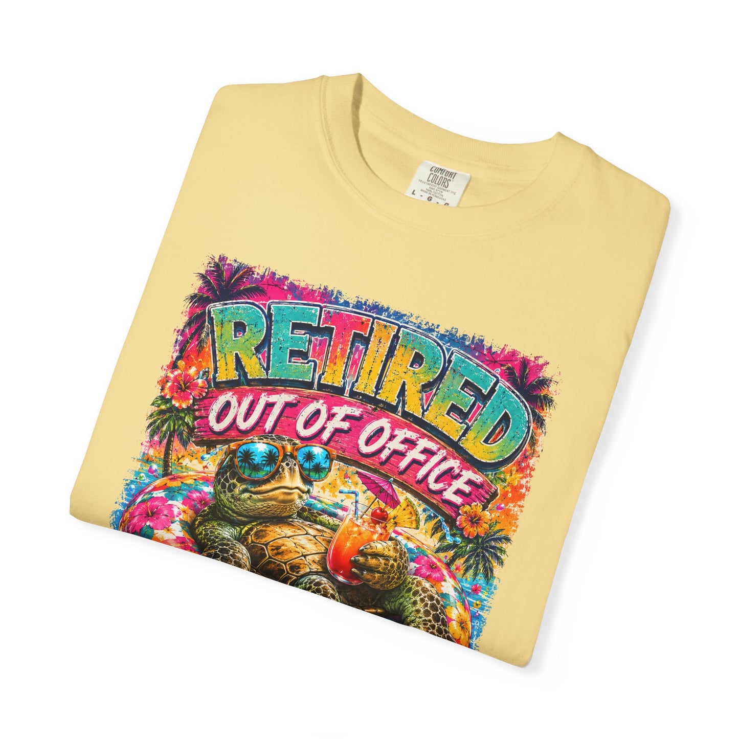 Retired Out of Office For Good T-Shirt — Funny Retirement Turtle Tee