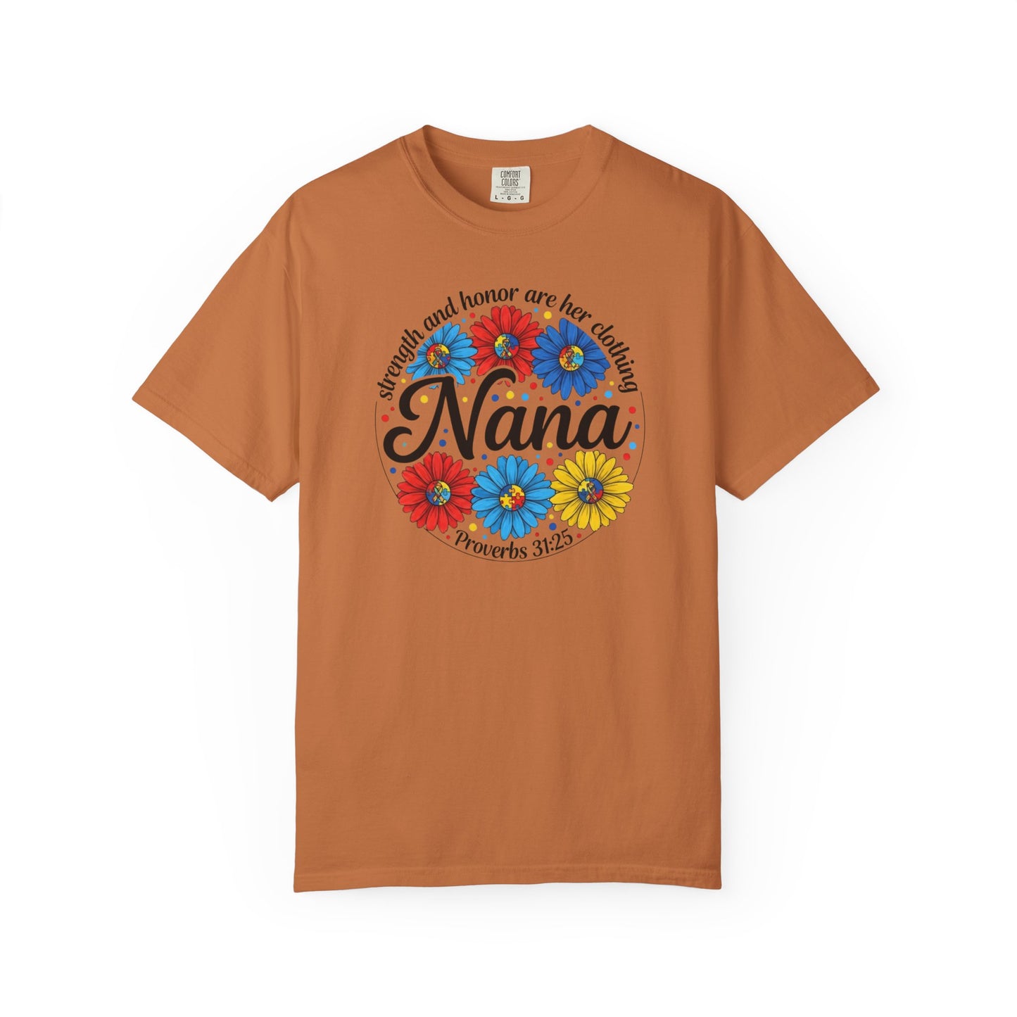 Nana Floral Proverbs T-Shirt — “Strength and Honor” Grandma Gift