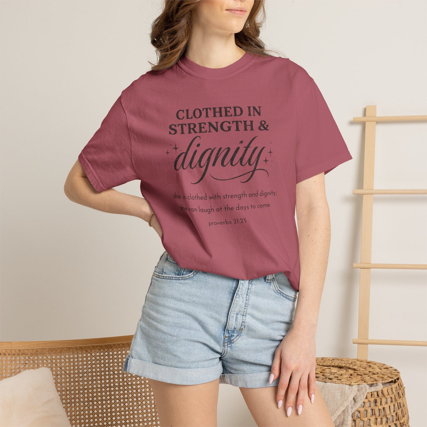 Clothed in Strength & Dignity T-Shirt — Inspirational Proverbs 31 Tee