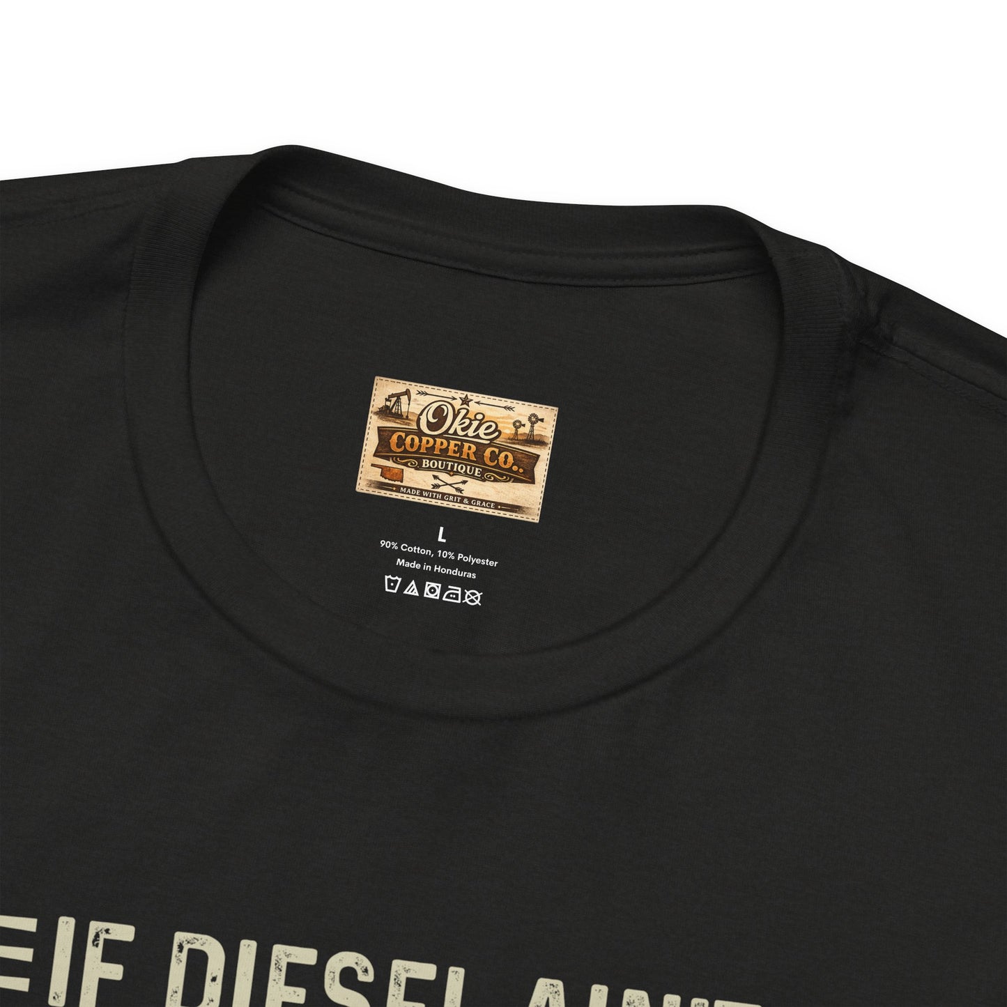 Trucker Tee — “If Diesel Ain’t Burnin’ Then I Ain’t Oearnin’” Vintage Semi Truck Shirt