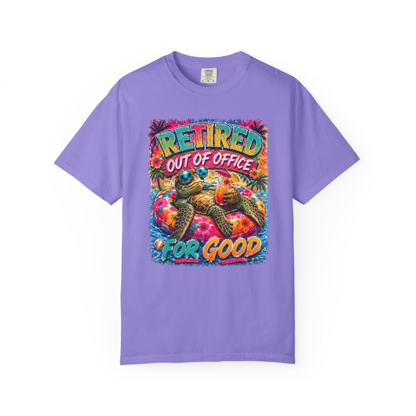 Retired Out of Office For Good T-Shirt — Funny Retirement Turtle Tee