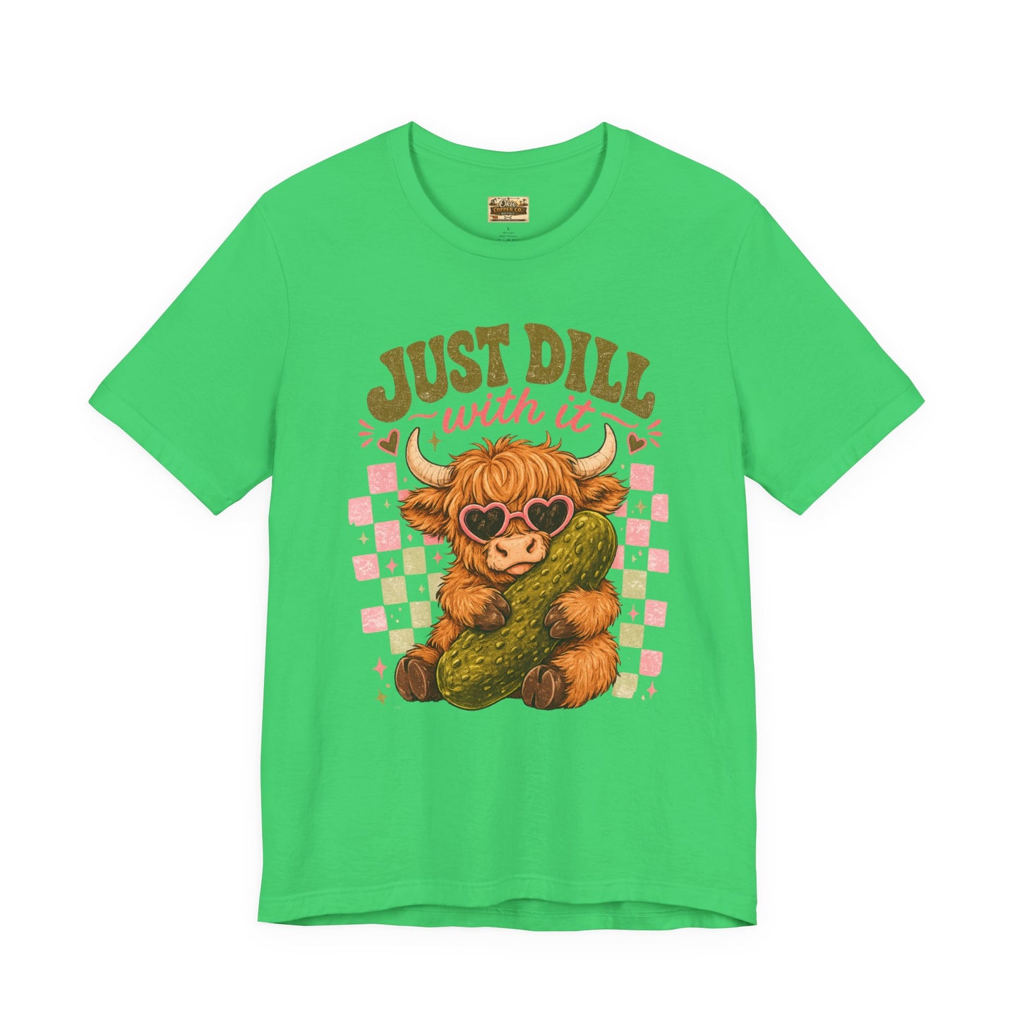 Just Dill With It Tee — Cute Highland Cow Hugging Pickle Graphic T‑Shirt