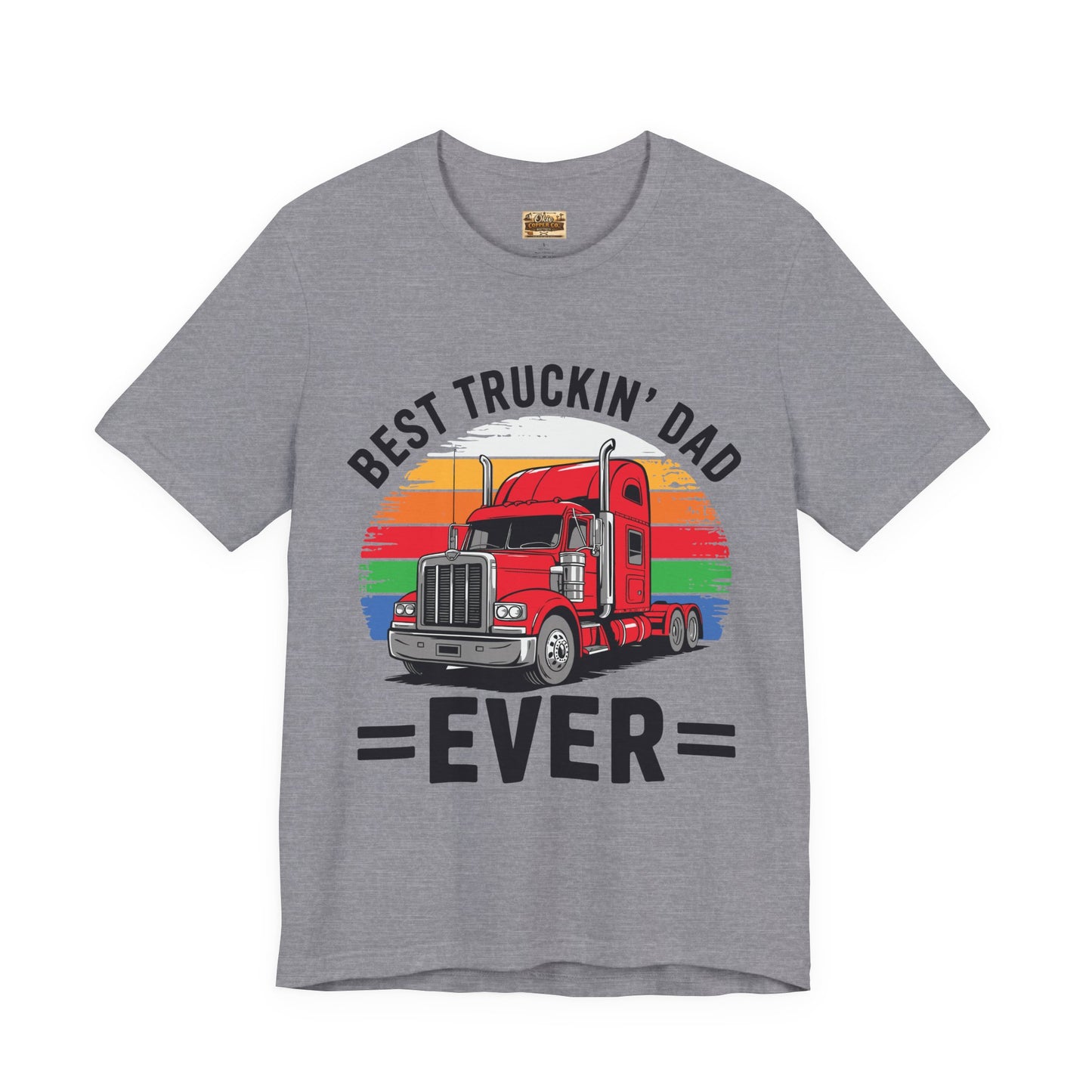 Best Truckin' Dad Ever T-Shirt — Vintage Semi Truck Father's Day Tee