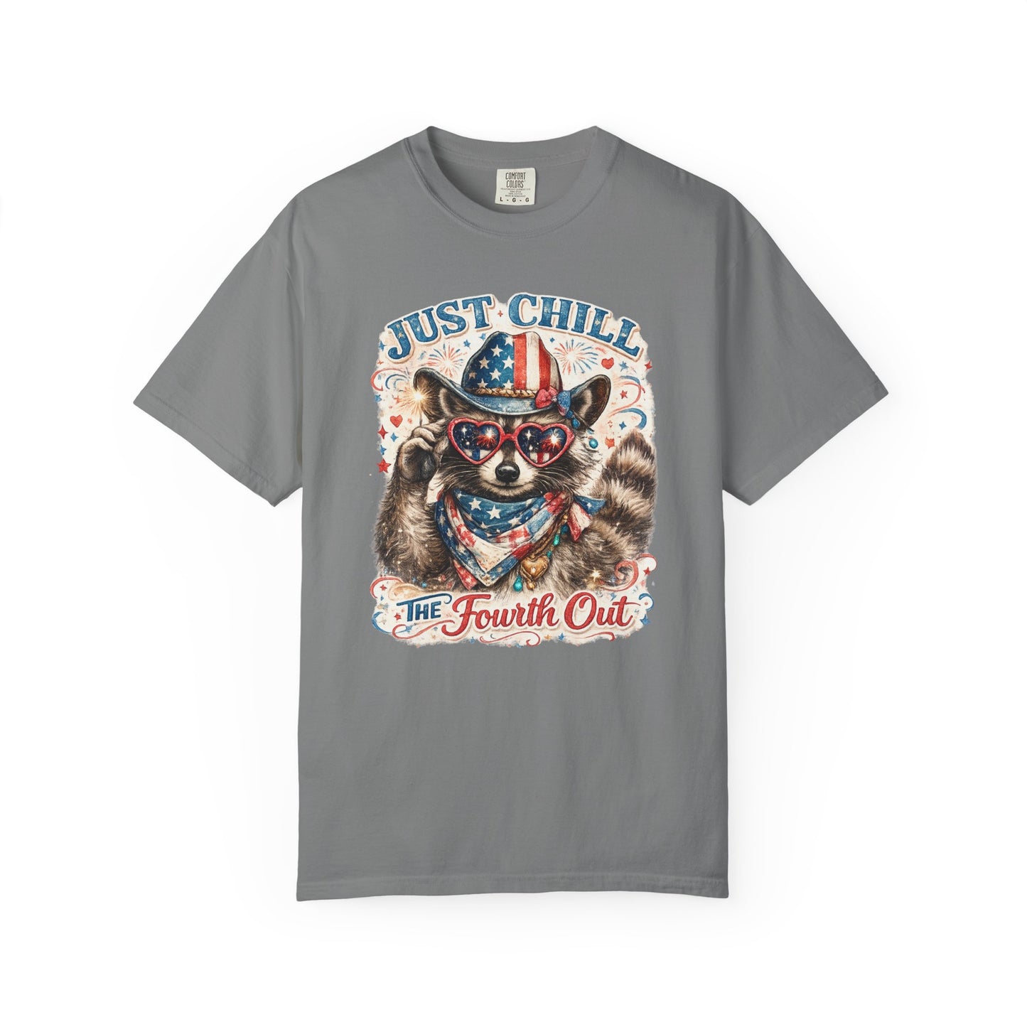 Fourth of July Raccoon T-Shirt — "Just Chill The Fourth Out" Patriotic Tee