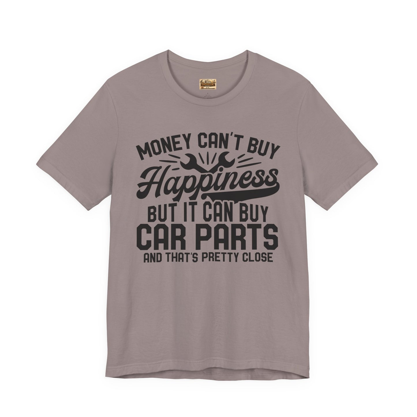 Car Parts Funny Tee — "Money Can't Buy Happiness But It Can Buy Car Parts" T-Shirt