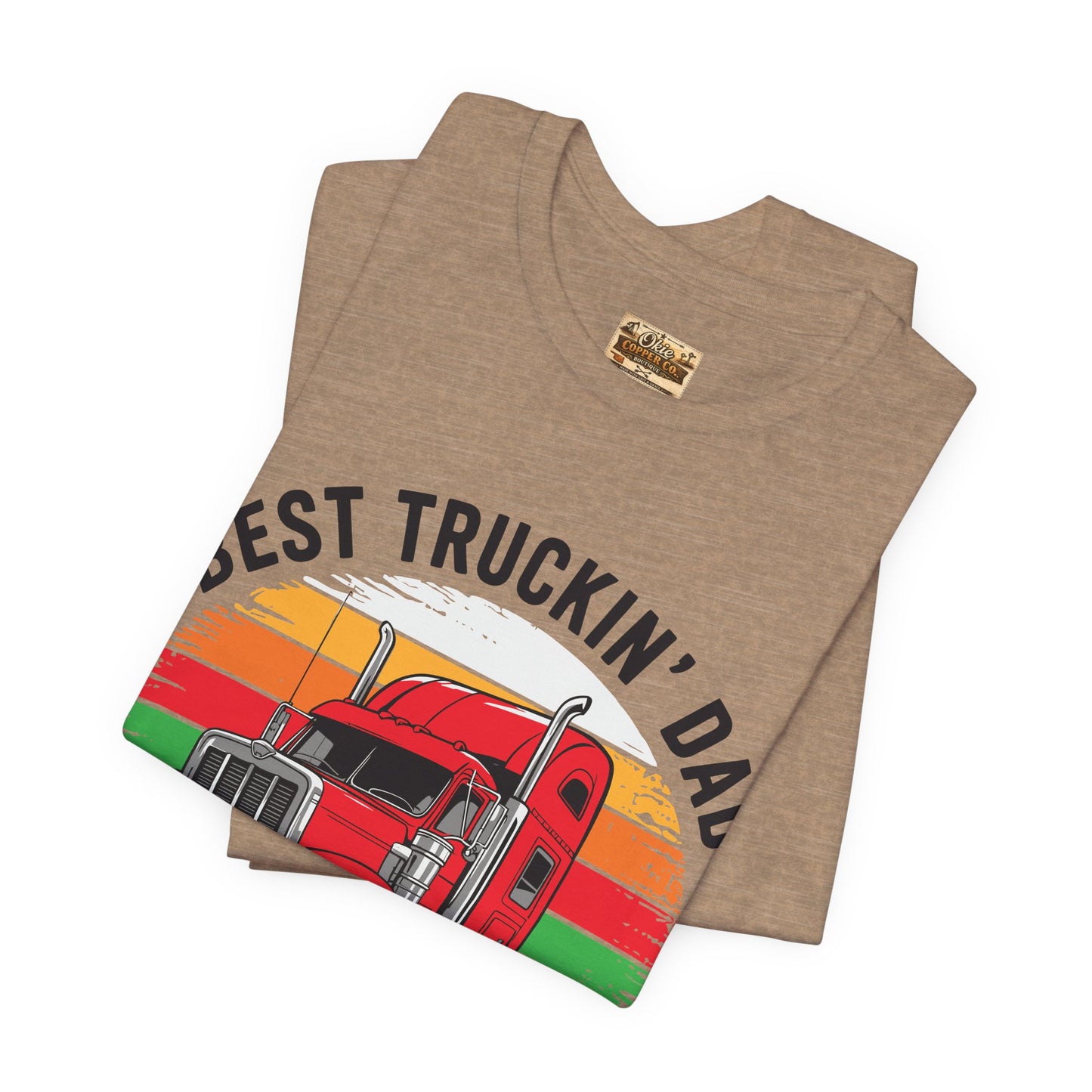Best Truckin' Dad Ever T-Shirt — Vintage Semi Truck Father's Day Tee