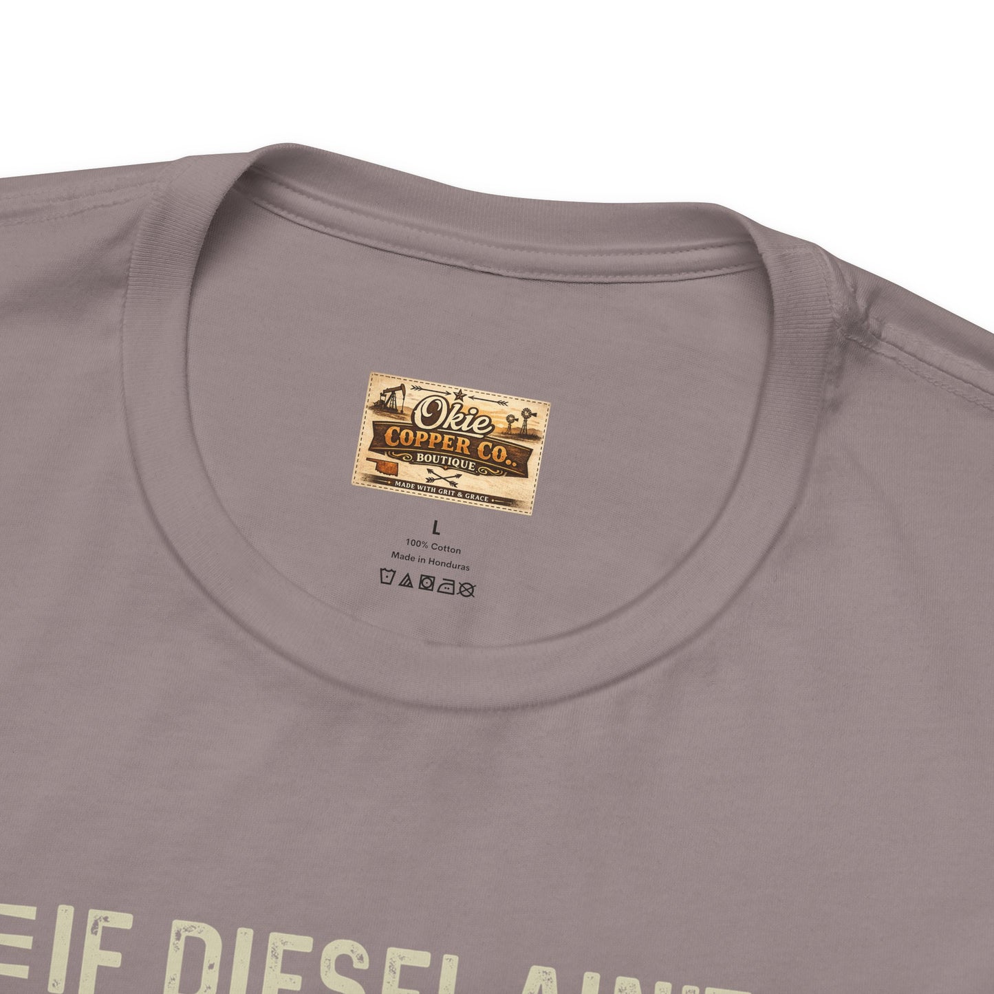 Trucker Tee — “If Diesel Ain’t Burnin’ Then I Ain’t Oearnin’” Vintage Semi Truck Shirt