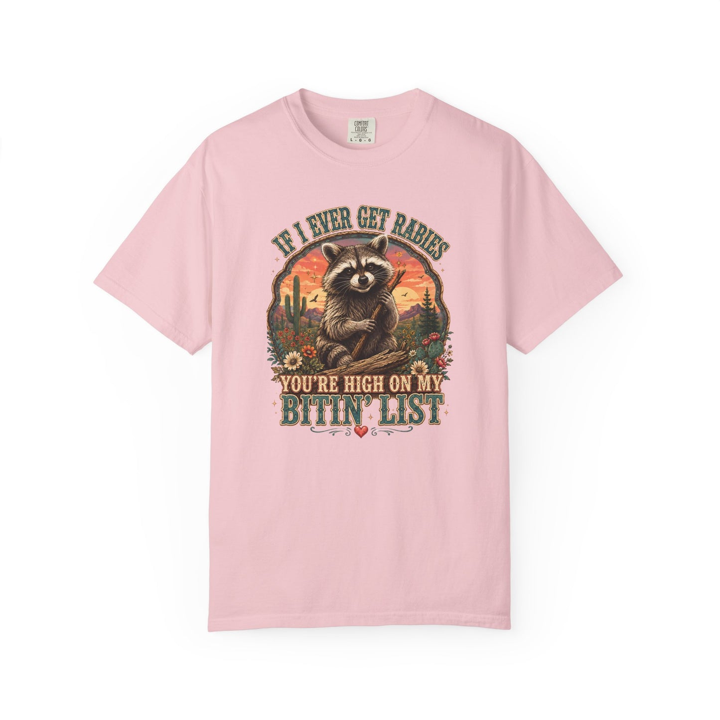 Raccoon Sunset T‑Shirt — “If I Ever Get Riches You’re High On My Bitin’ List” Funny Retro Graphic Tee