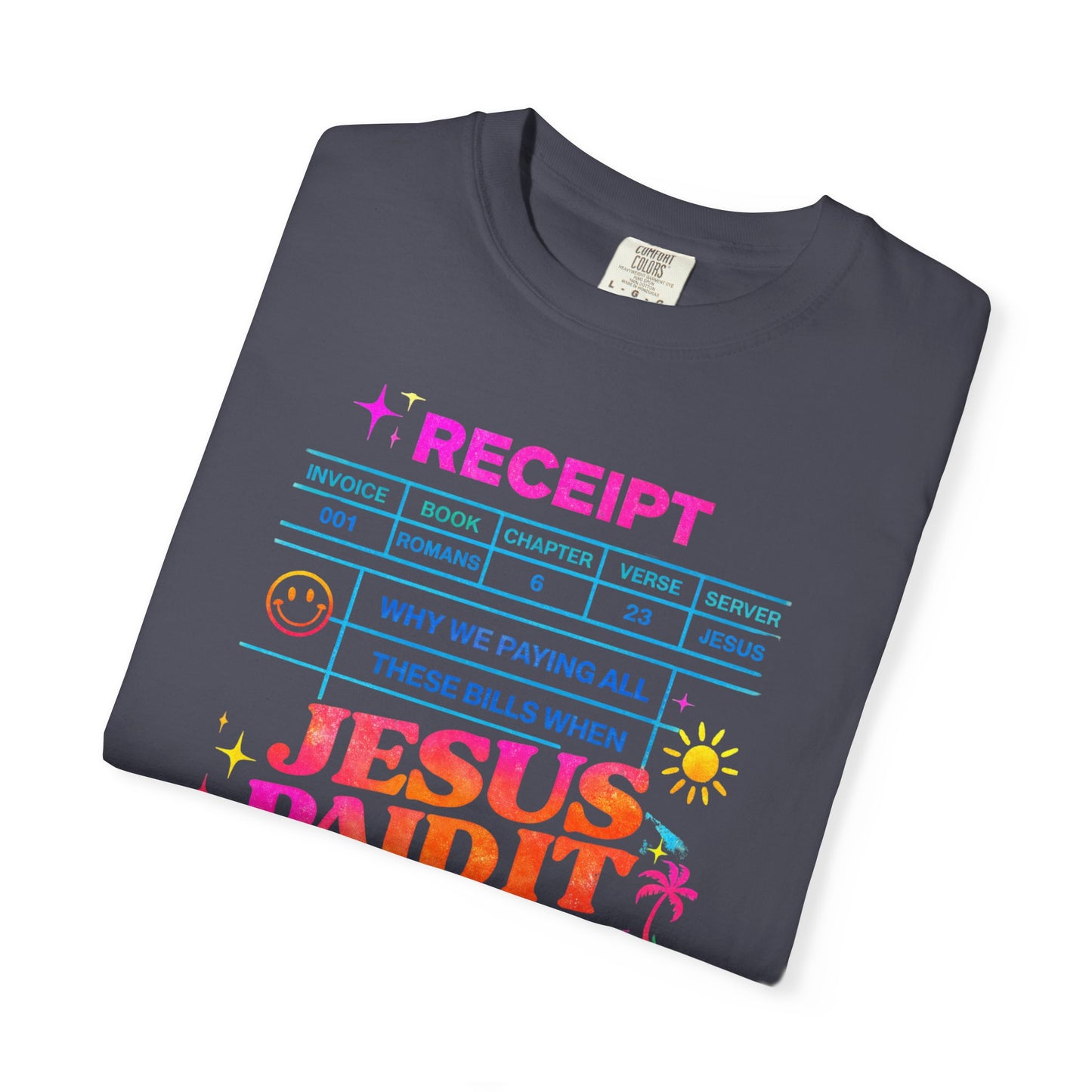 Jesus Paid It All Receipt T-Shirt