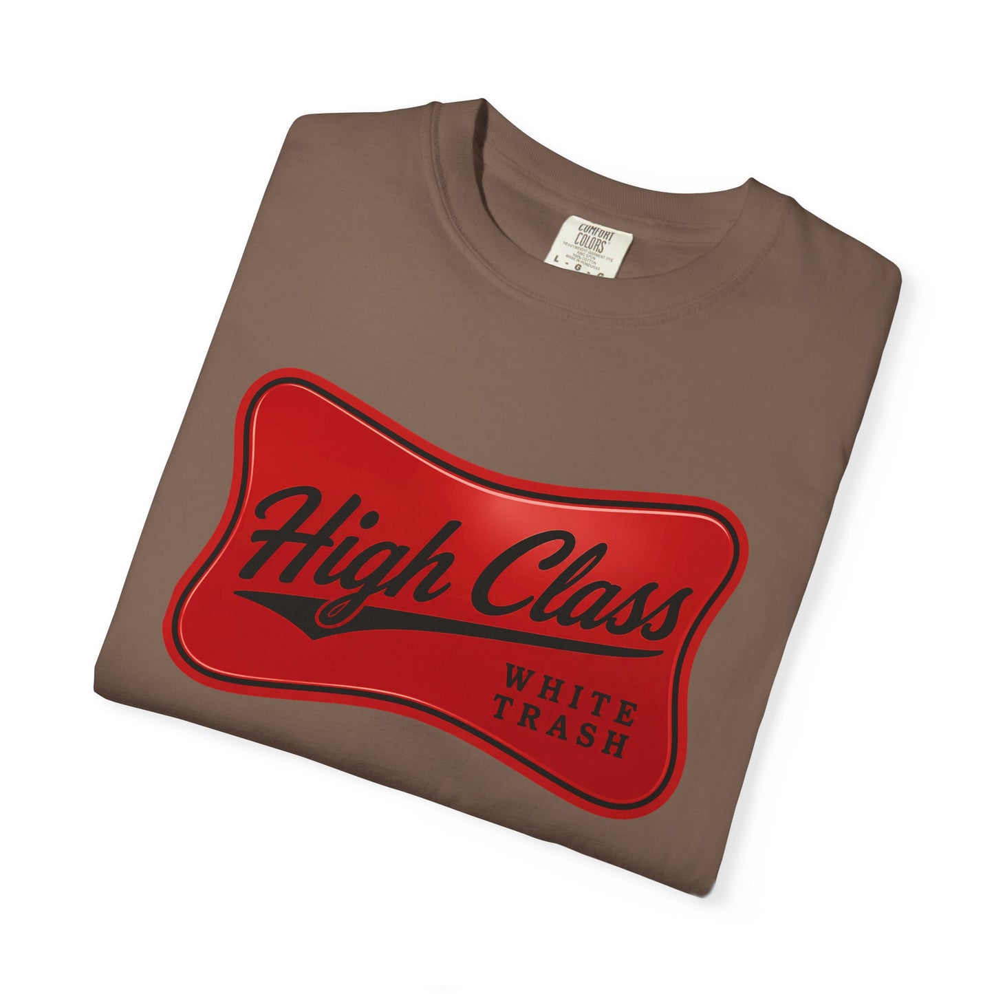 T-Shirt — "High Class White Trash" Retro Logo