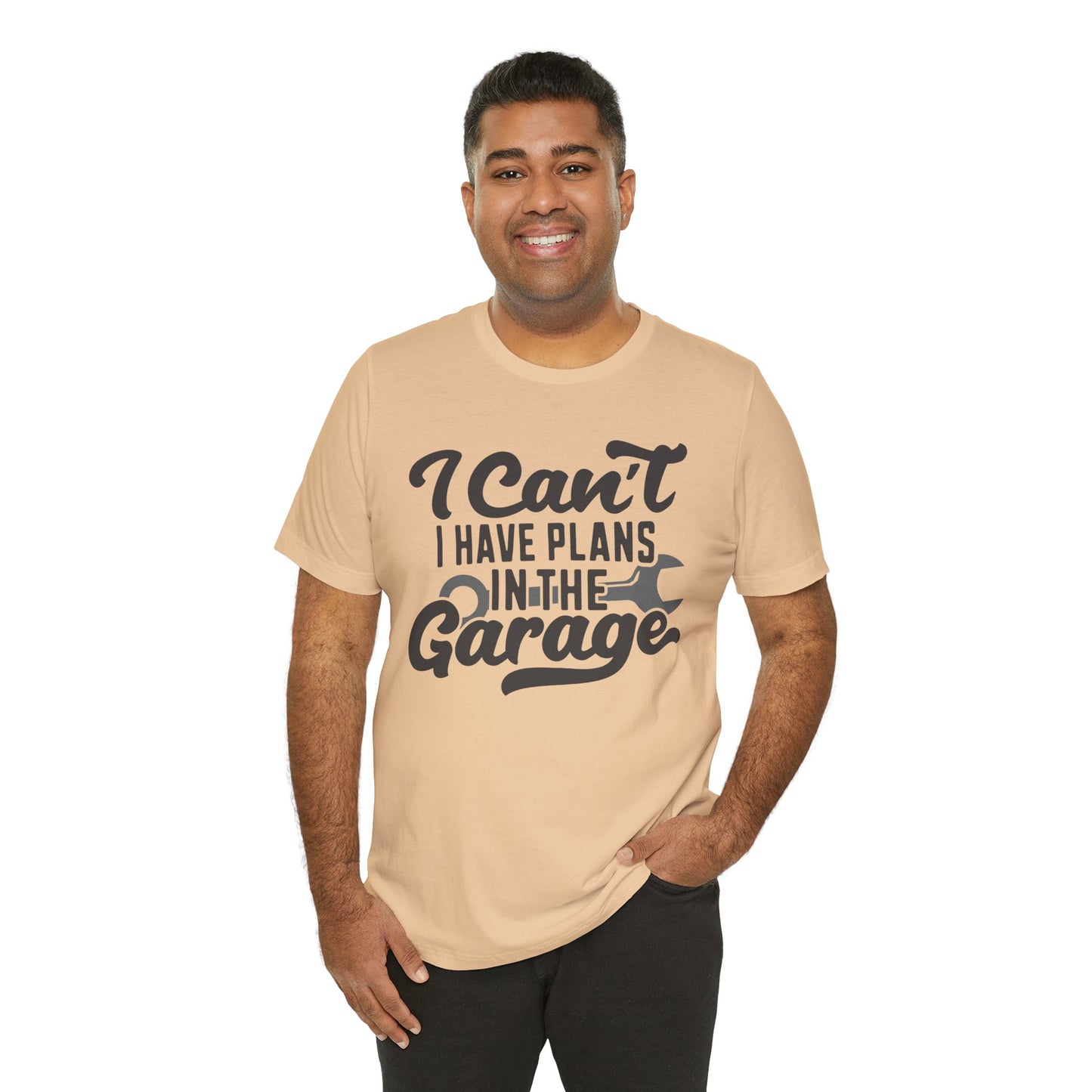 Garage Plans T-Shirt — "I Can't, I Have Plans in the Garage" Mechanic Tee