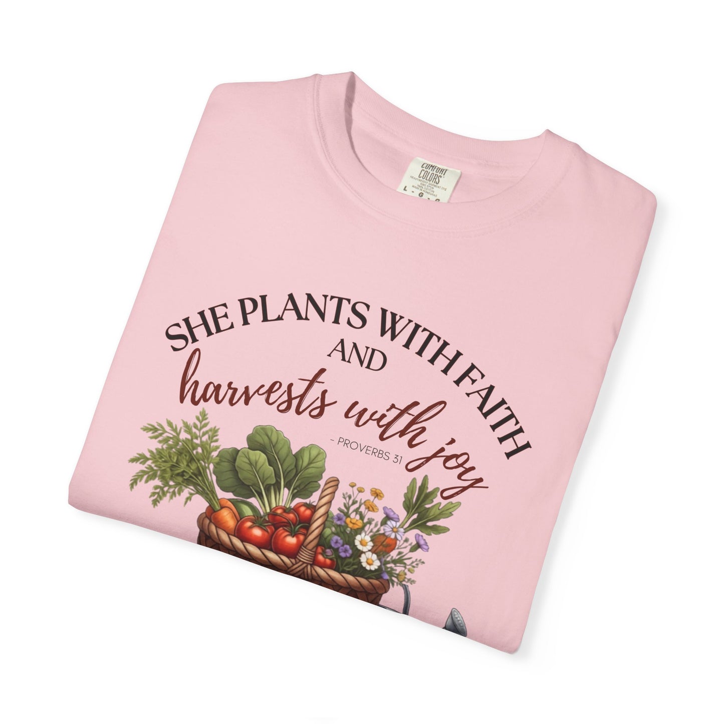 She Plants With Faith Garden T‑Shirt — Harvests With Joy Floral Basket Tee