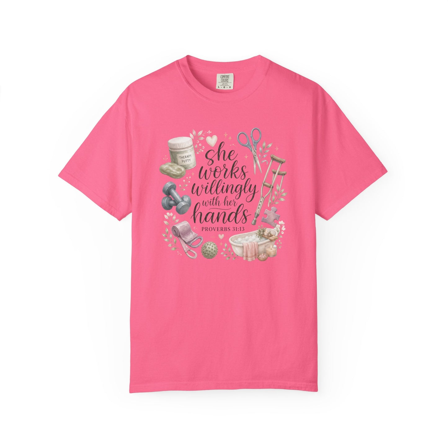 She Works Willingly With Her Hands T-Shirt — Christian Crafting Tee