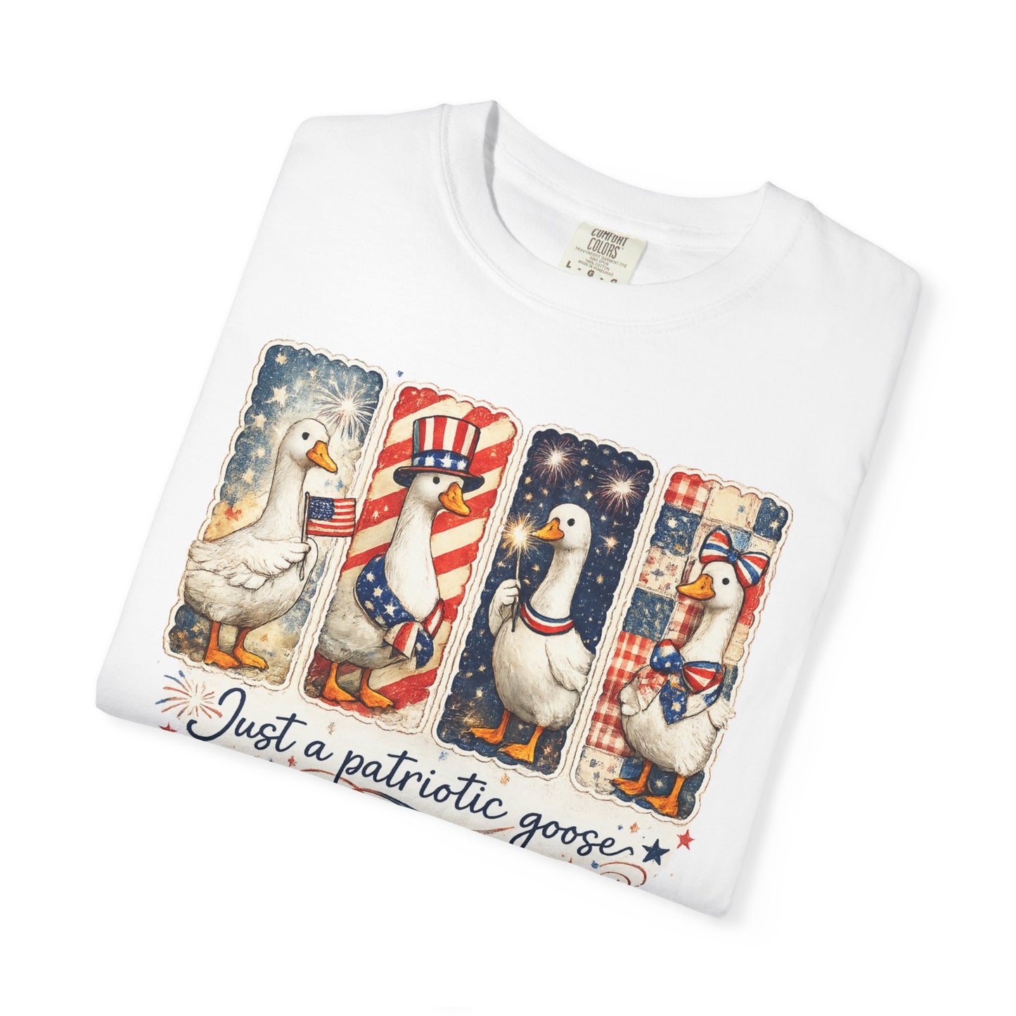 Patriotic Goose T-Shirt — "Just a patriotic goose" Americana Tee