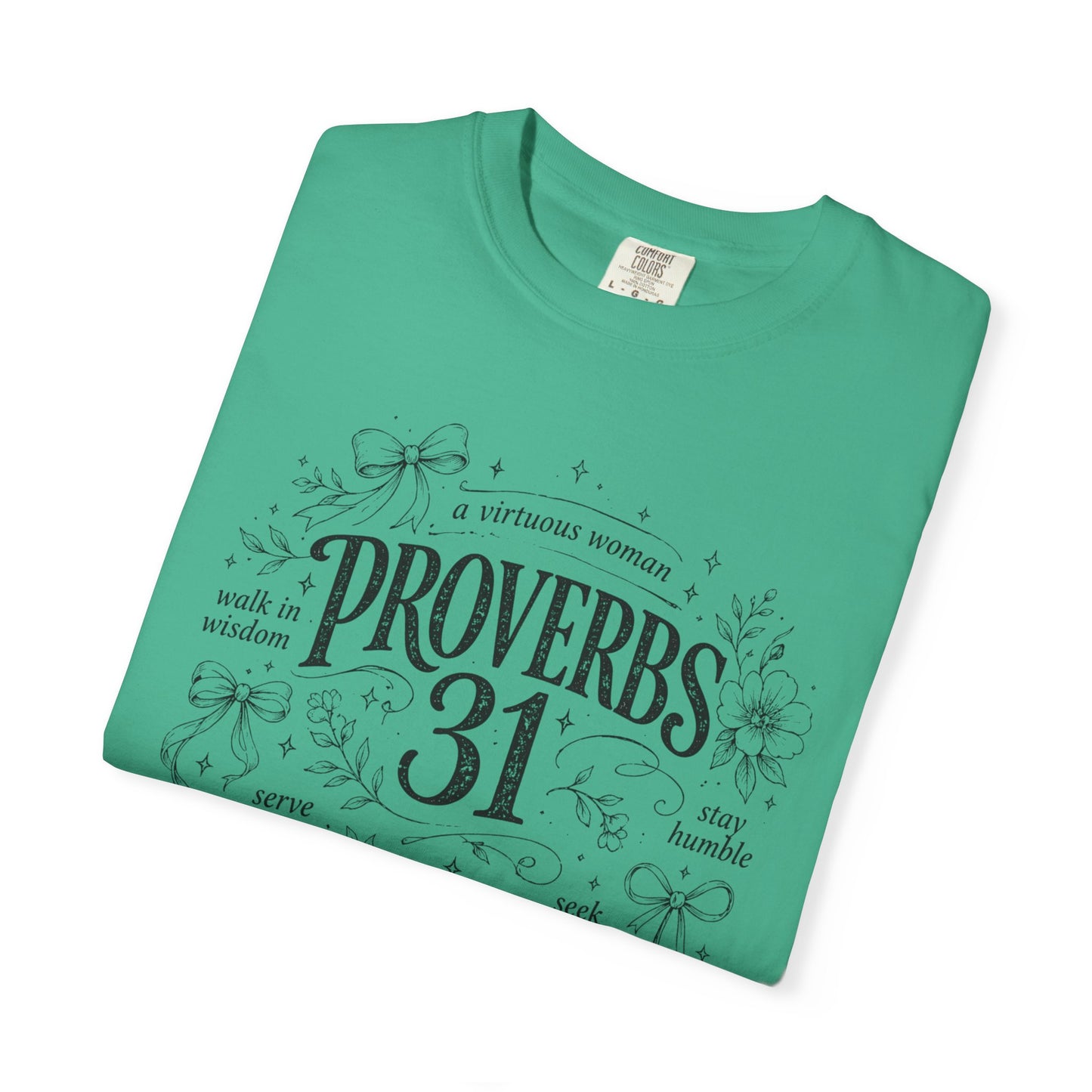 Proverbs 31 Inspirational T-Shirt — Faith-Based Scripture Graphic Tee