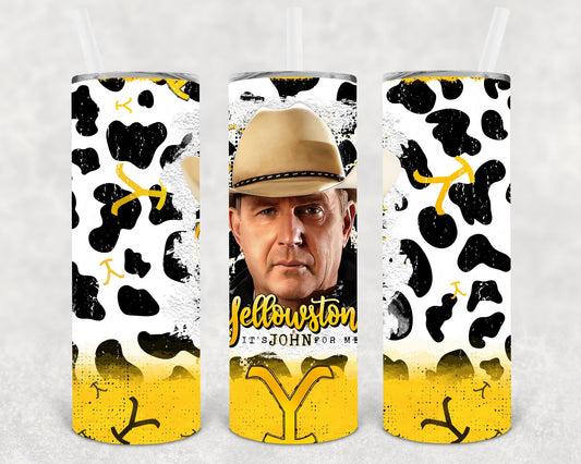 It's John for Me 20 oz Skinny Tumbler